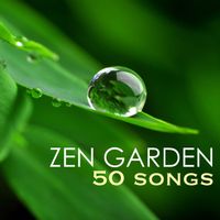 ZeN - Zen Garden - Serenity Spa Music Relaxation, 50 Sounds of Nature Deep Sleep Lullabies