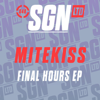 Mitekiss - Final Hours EP