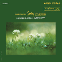 Charles Munch - Schumann: Symphony No. 1 in B-Flat Major, Op. 38 "Spring" & Manfred Overture, Op. 115