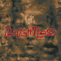 Korn - Thoughtless (Remixes) - EP