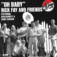 Rick & Friends Fay - Oh Baby