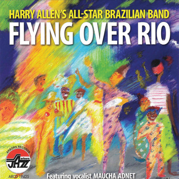 Harry Allen - Flying Over Rio