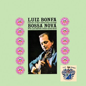 Luiz Bonfa - Bossa Nova