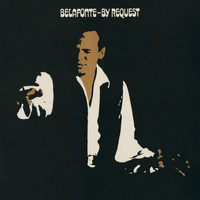Harry Belafonte - Belafonte By Request