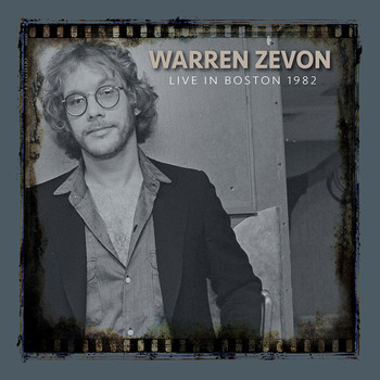 Warren Zevon - Live in Boston, 1982