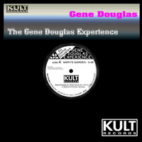 Gene Douglas - Kult Records Presents: Gene Douglas Experience (Remastered)