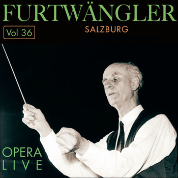 Wilhelm Furtwängler - Furtwängler - Opera  Live, Vol.36