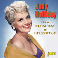 Judy Holliday - Broadway to Hollywood