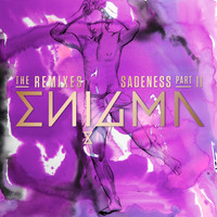 Enigma - Sadeness (Part II) (The Remixes)
