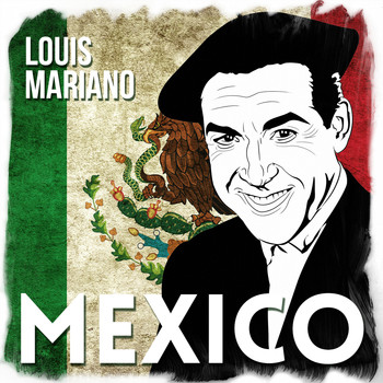 Luis Mariano - Mexico
