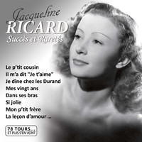 Jacqueline Ricard - Succès et raretés (Collection "78 tours... et puis s'en vont")