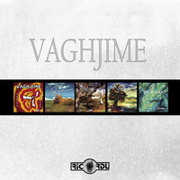 Vaghjime - Vaghjime, la collection