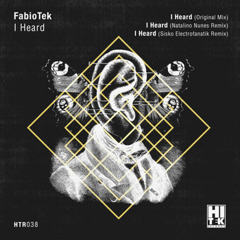 FabioTek - I Heard