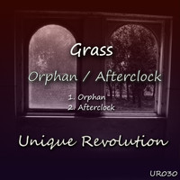 Grass - Orphan / Afterclock
