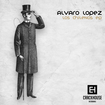 Alvaro Lopez - Los Chilenos EP
