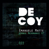 Emanuele Matte - Limbic Resonance EP