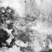 Yuri Folt - End Of My Life EP