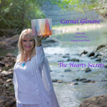 Carmel Glenane - The Hearts Secrets Meditations