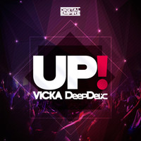Vicka, DeepDelic - UP!