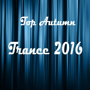 Various Artists - Top Autumn Trance 2016