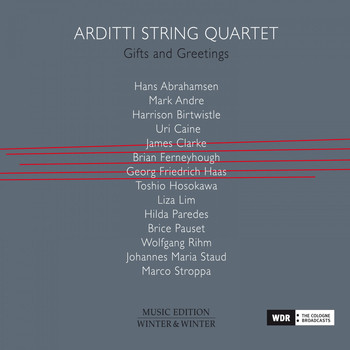 Arditti String Quartet - Gifts and Greetings
