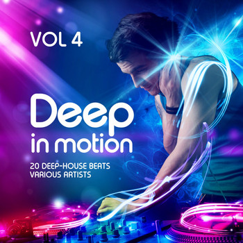 Various Artists - Deep in Motion, (20 Deep-House Beats) Vol. 4