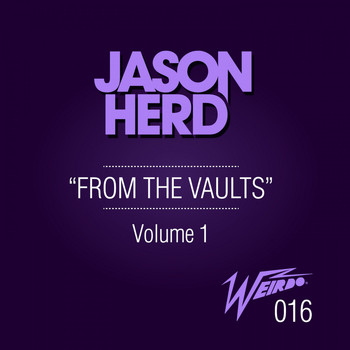 Jason Herd - From the Vaults, Vol. 1