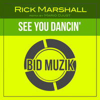 Rick Marshall - See You Dancin'