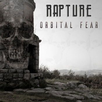 Rapture - Orbital Fear