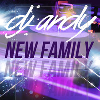 DJ Andy - New Family