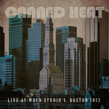Canned Heat - Live at WBCN Studio's, Boston, 1972