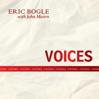 Eric Bogle - Voices