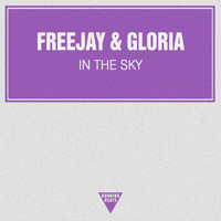 FreeJay, Gloria - In the Sky