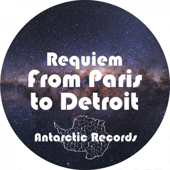 Requiem - From Paris to Detroit