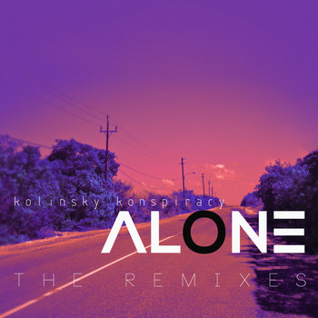Kolinsky Konspiracy - Alone (The Remixes)