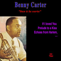 Benny Carter - Sax À La Carte