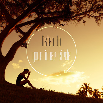 Various Artists - Listen to Your Inner Circle