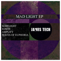 James Tech - Mad Light EP
