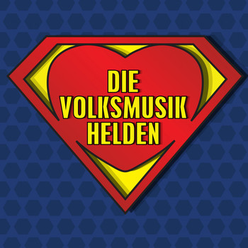 Various Artists - Die Volksmusik Helden