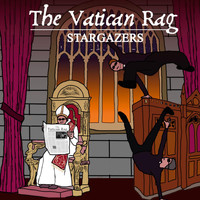 Stargazers - The Vatican Rag