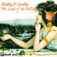 Kally O'Mally - The Land of the Willing