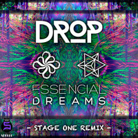 Essencial Dreams - Stage One (Drop Remix)
