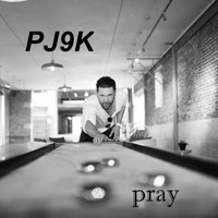 PJ9k - Pray - Single