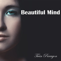 Twin Paragon - Beautiful Mind