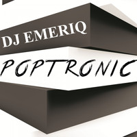 Dj Emeriq - Poptronic