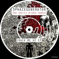 3phazegenerator - Crack Me Up