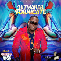 Hitmaker - Fornicate - Single
