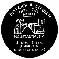 Dietrich & Strolch - Nipl - Tipl