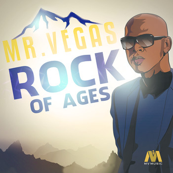 Mr. Vegas - Rock Of Ages-Single