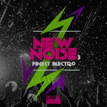 Various Artists - New Noise - Finest Electro, Vol. 3